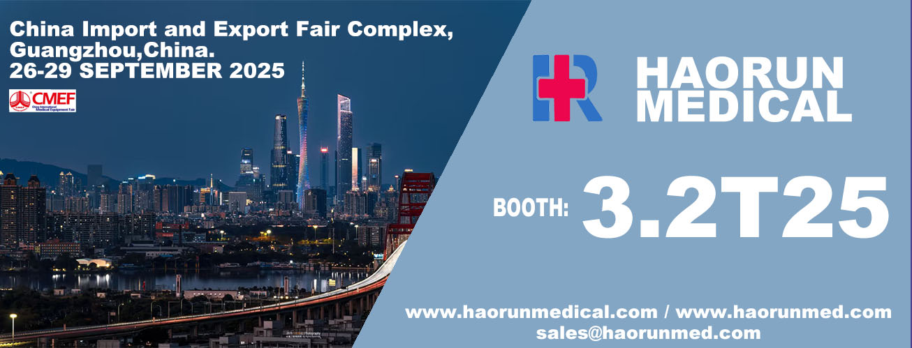 Haorun Medical sizi Guangzhou CMEF sergisine katılmaya davet ediyor